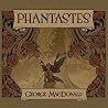 Phantastes: A Fae...