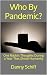 Who By Pandemic?: One Rabbi...