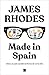 Made in Spain by James  Rhodes