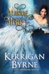 Book cover for Making Merry (Goode Girls, #1.5)