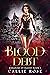 Blood Debt (Kingdom of Blood, #1)