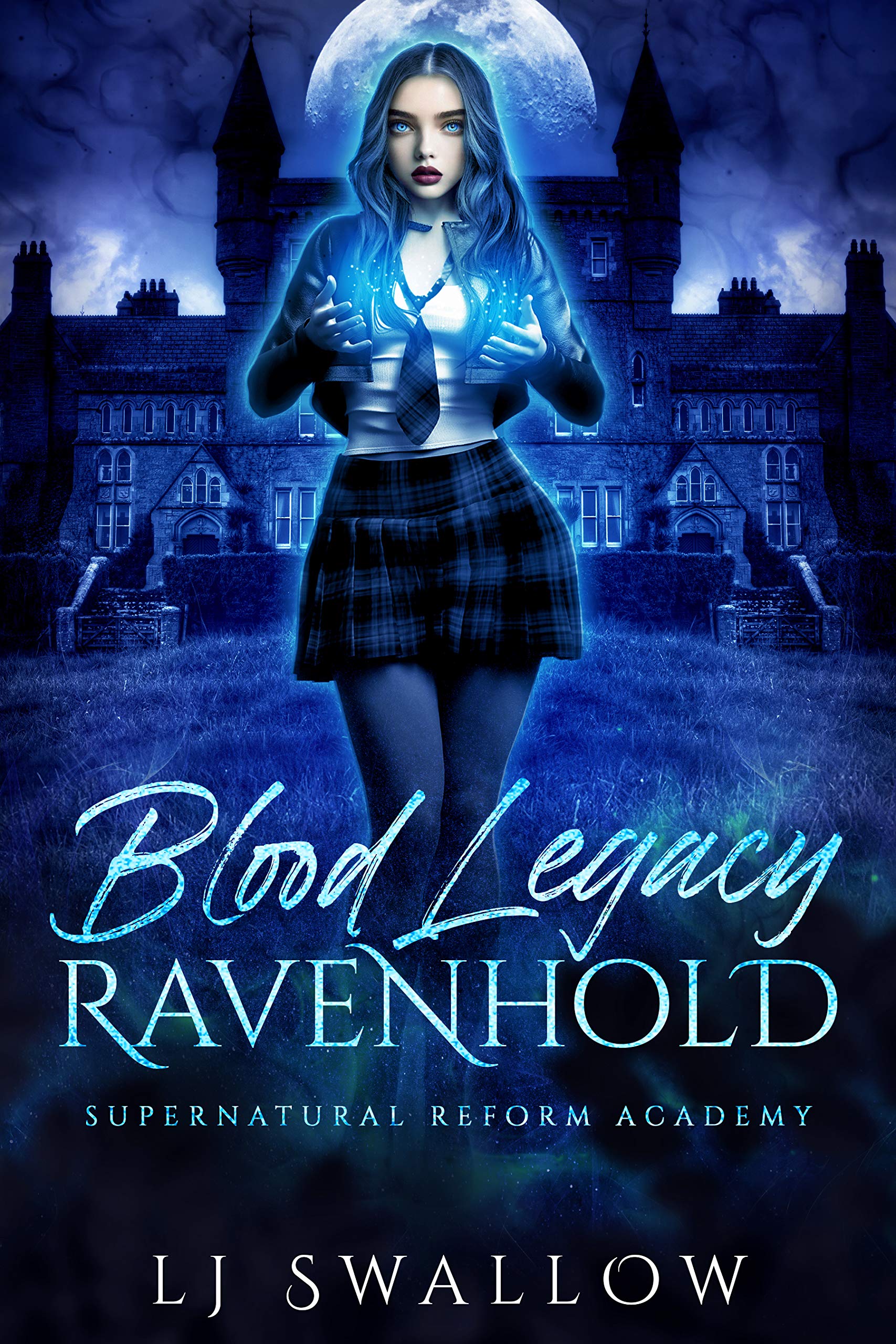 Blood Legacy (Ravenhold Supernatural Reform Academy #3)