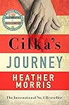 Cilka's Journey by Heather   Morris