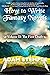 How to Write Fantasy Novels...