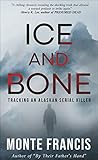 Ice and Bone: Tra...