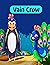 Story Of About Vain Crow: B...