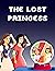 Story Of About Lost Princess by Ajay Morgan