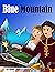 Story Of About Blue Mountai...