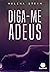 Diga-me Adeus