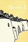 16 -> 1 (Primata Comix, #1)