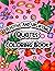 Positive and Uplifting Quotes Coloring Book by Marcus Murphy