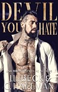 Devil You Hate  (The Diavolo Crime Family #1) 