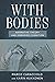 With Bodies: Narrative Theo...