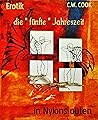 die " fünfte " Jahreszeit: .....in Nylons outen (German Edition)