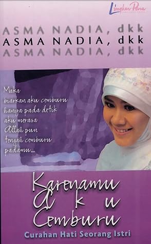 Karenamu Aku Cemburu: Curahan Hati Seorang Istri