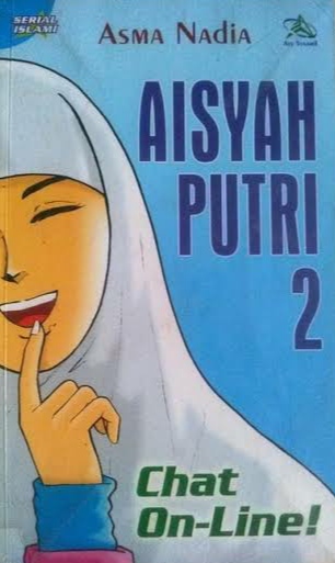 Aisyah Putri 2: Chat On-Line! (Paperback)