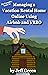 The Complete Guide to Managing a Vacation Rental Home Online ... by Jeff Green