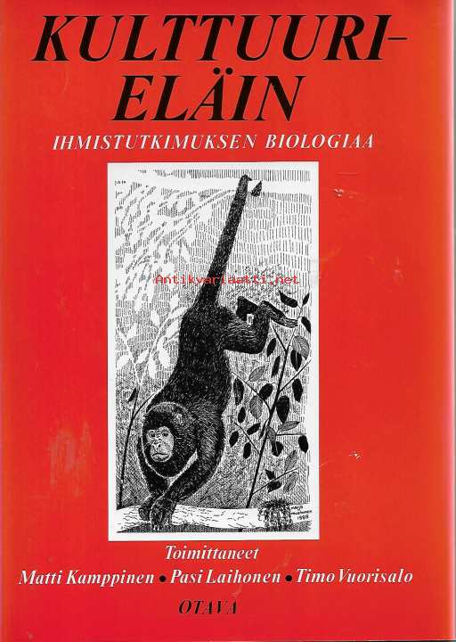 Kulttuurieläin - ihmistutkimuksen biologiaa