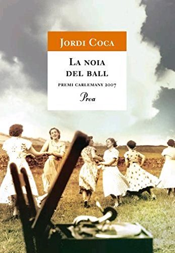 La noia del ball (Hardcover)