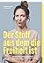 Der Stoff, aus dem die Freiheit ist by Nathalie Schaller