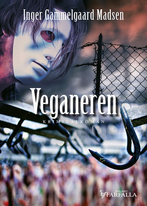 Veganeren (Krimiserien med Roland Benito og Anne Larsen #14)