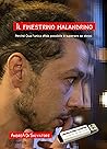 Il finestrino malandrino: Perché Qua l'unica sfida possibile è superare se stessi (Italian Edition) Book cover for Il finestrino malandrino: Perché Qua l'unica sfida possibile è superare se stessi (Italian Edition)