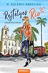 Rejtélyes Rio Rejtélyes Rio