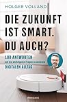 Die Zukunft ist smart. Du auch? by Holger Volland