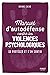Manuel d'auto-défense contre les violences psychologiques - S... by Ariane Calvo