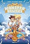 Monster delices, vol 1, El corazón del invierno by Sylvain Dos Santos