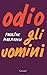 Odio gli uomini