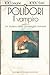Il vampiro, seguito da Un m...