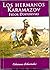 Los Hermanos Karamazov by Fyodor Dostoyevsky