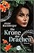 Die Krone der Drachen