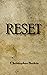 Reset by Christopher Botkin