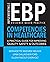 Implementing the Evidence-Based Practice (EBP) Competencies in Healthcare: A Practical Guide for Improving Quality, Safety, & Outcomes