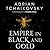Empire in Black and Gold (Shadows of the Apt, #1)