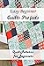 Easy Beginner Quilts Projec...