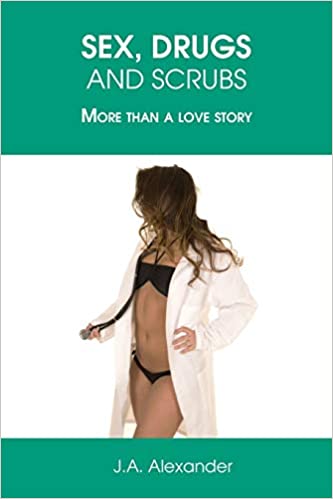 Sex, Drugs, and Scrubs