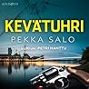 Kevätuhri by Pekka Salo