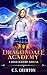 Dragondale Academy: The Fir...