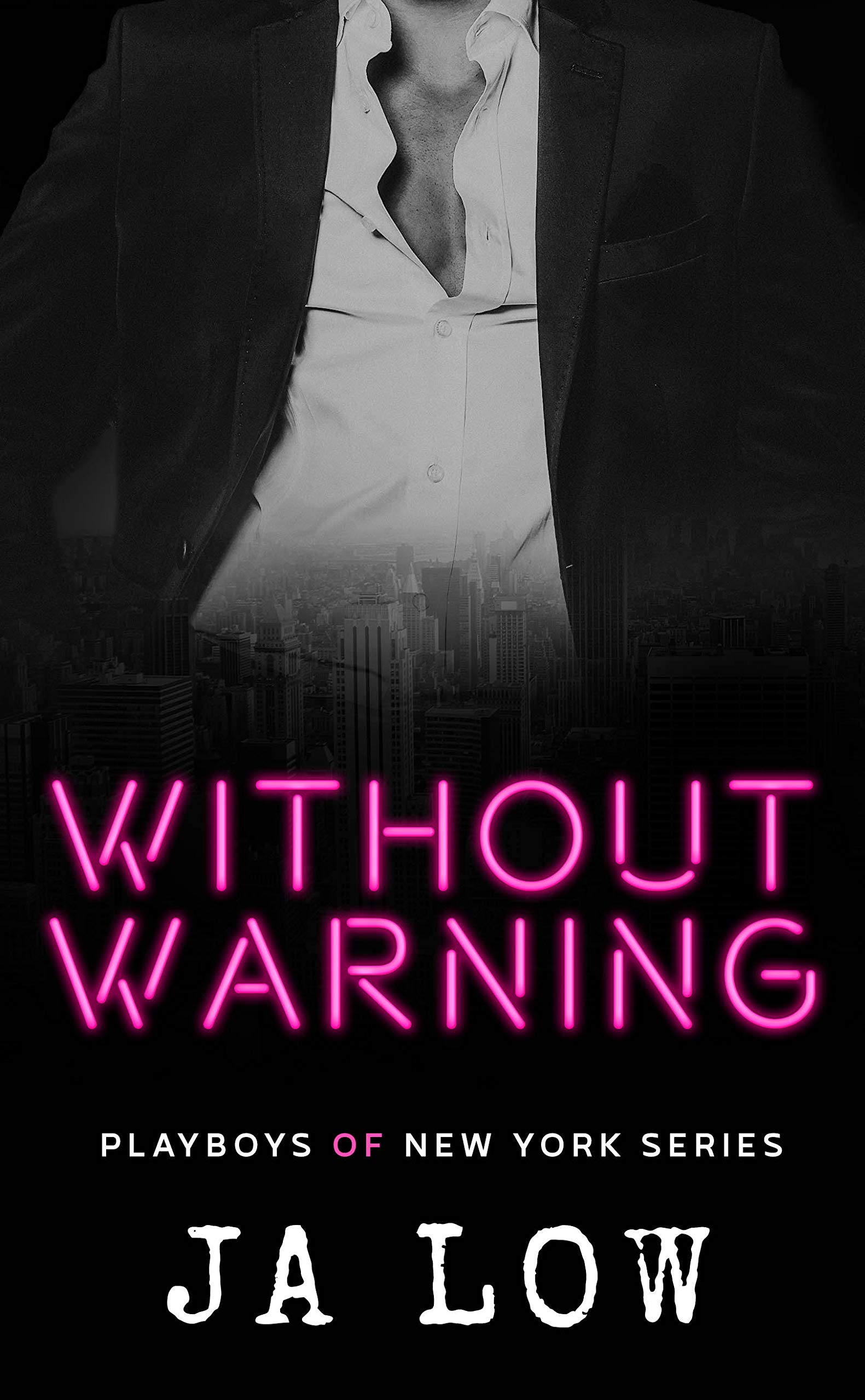 Without Warning (Playboys of New York, #5)