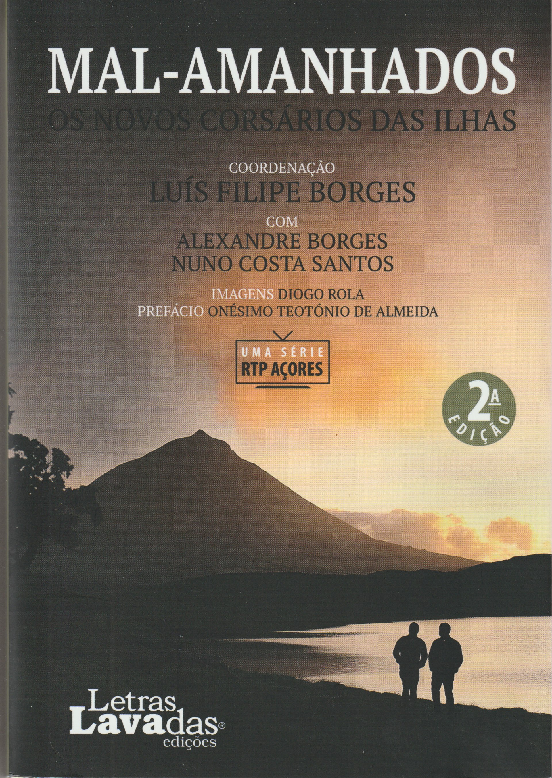 Mal-Amanhados – Os Novos Corsários das Ilhas