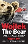 Wojtek the Bear: ...