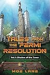 Tales From the Fermi Resolution by Moe Lane