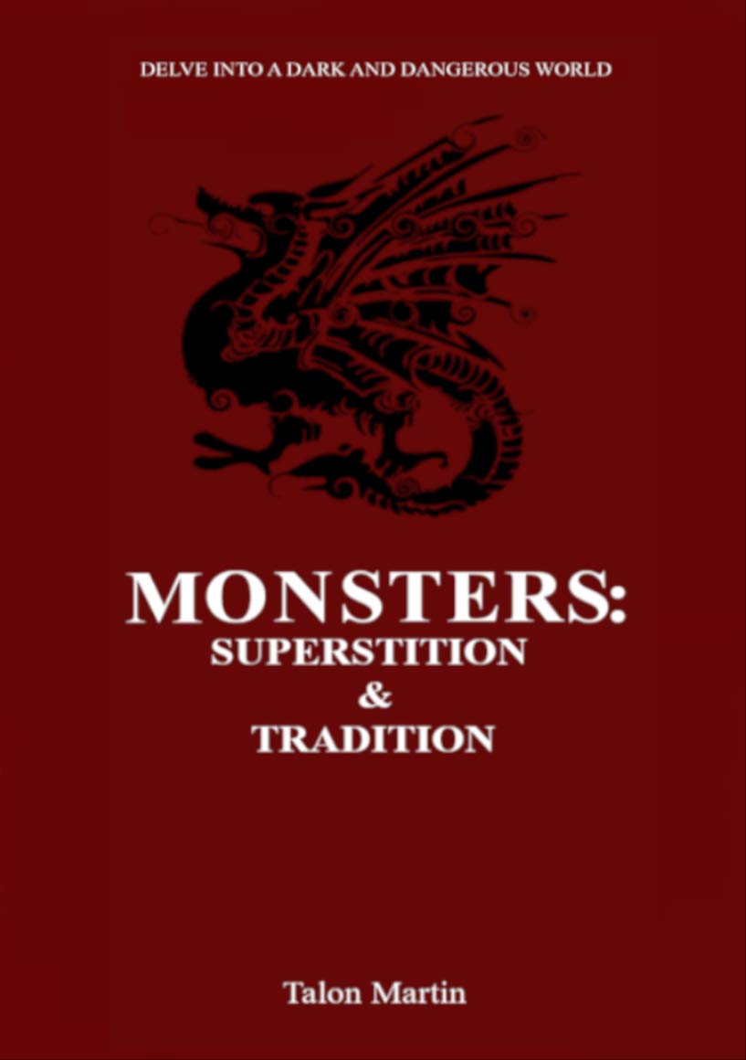 Monsters: :Superstition & Tradition (Kindle Edition)