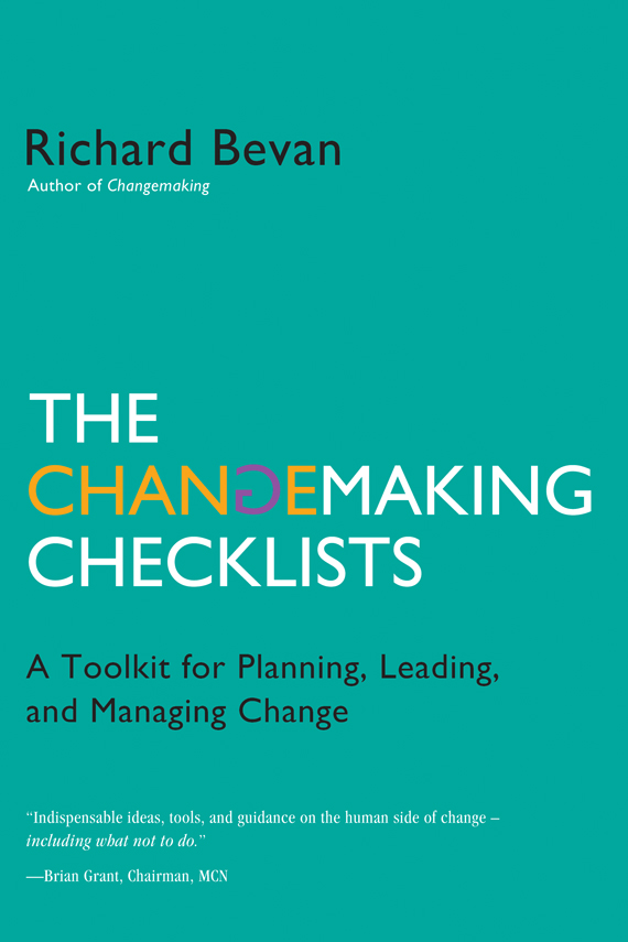 Read The Changemaking Checklists: A Toolkit for Planning, Leading, and Sustaining Change