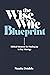 The Wise Wife Blueprint: Biblical Solutions for Finding Joy in Any Marriage