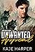 Unwanted Appeal by Kaje Harper