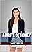 A Taste of Honey (Sweet Sen...